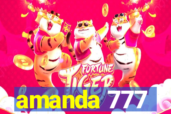 amanda 777